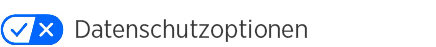 Datenschutzoptionen